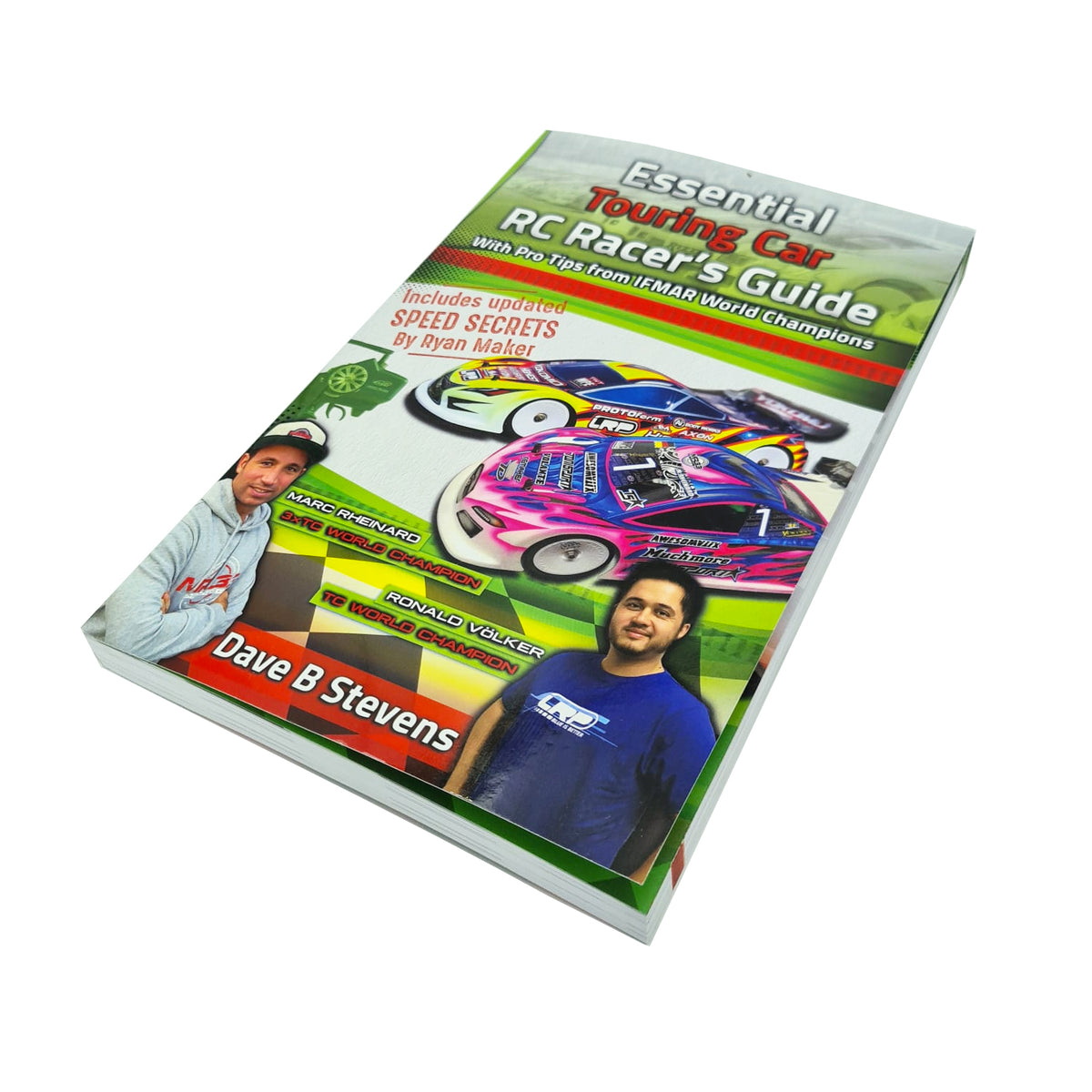Essential Touring Car RC Racer&#39;s Guide by Dave B Stevens